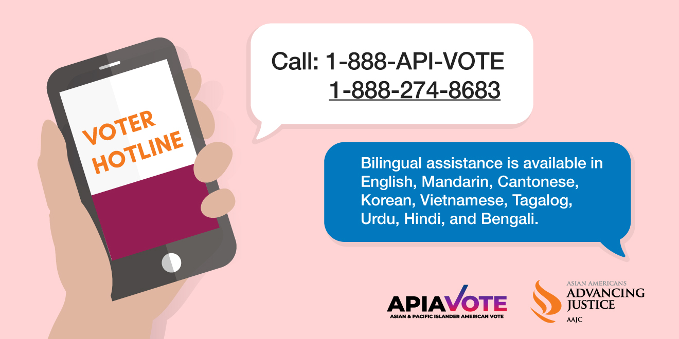 AAJC and APIAVote Multilingual Voter Hotline