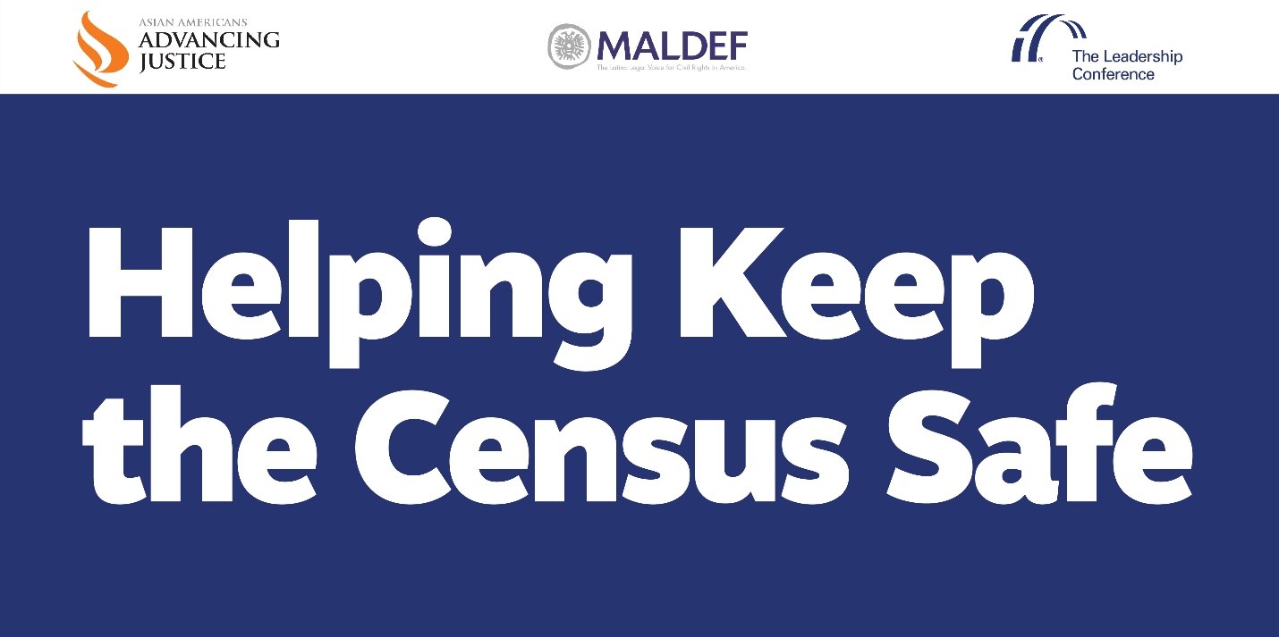 helping keep the census safe