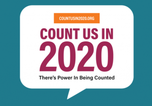 Go to CountUsin2020.org for census resources