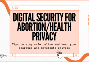 Digital Security for Abortion/Health Privacy Graphic
